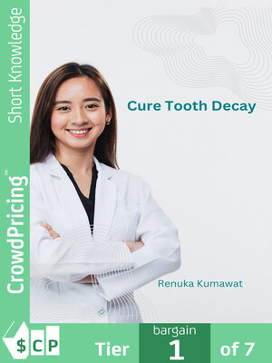 cover image of Cure Tooth Decay